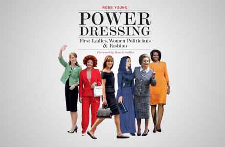  "Power dressing: первые леди, женщины-политики и мода"