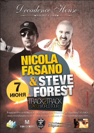 Вечеринка Nicola Fasano & Steve Forest