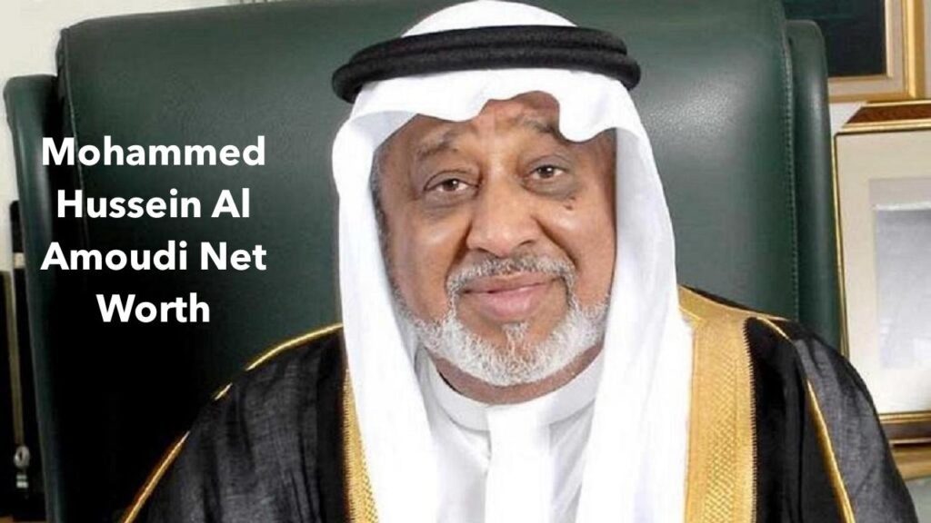 Mohammed Hussein Al Amoudi Net Worth - Wiki, Age, Weight and Height